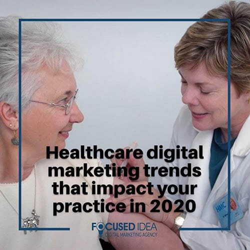 Healthcare digital marketing trends