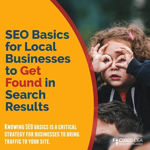 SEO Basics for local businesses to get found in search results