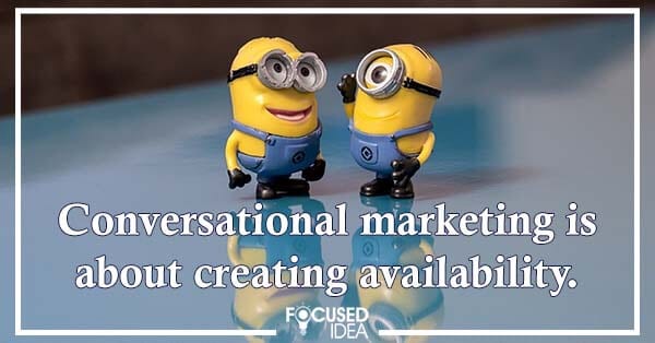 Conversational marketing is one of the 2021 Digital Marketing Trends